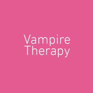 PRP Vampire Therapy anti-aging Aesthetics Treatments, Southampton, Portsmouth, Winchester, Chichester, Southsea.