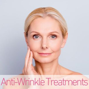 Anti-Wrinkle Treatments  Southampton, Porstmouth, Chichester, Winchester, Southsea, Hampshire